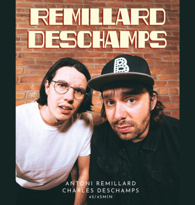 Charles Deschamps et Antoni Remillard